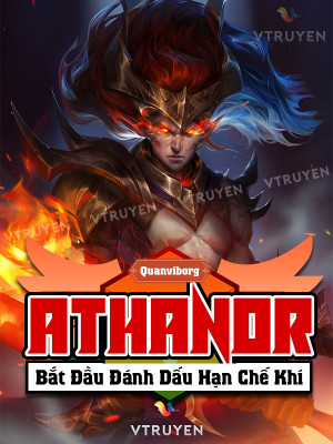 Athanor: Bắt Đầu Đánh Dấu Hạn Chế Khí