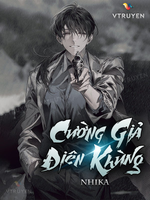 Cường Giả Điên Khùng 