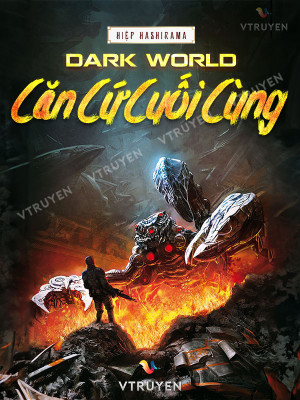 Dark World: Căn Cứ Cuối Cùng