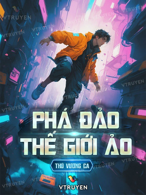 Phá Đảo Thế Giới Ảo