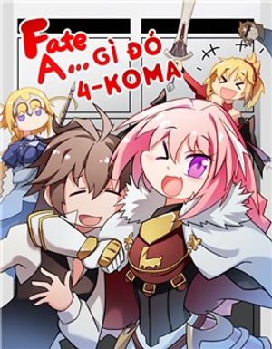 Fate/Apocrypha 4-koma [Jikan Fansub]