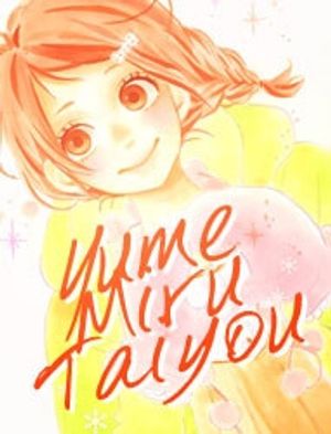 Yume Miru Taiyou